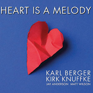 Review of Karl Berger/Kirk Knuffke: Heart Is A Melody