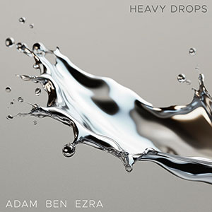 Review of Adam Ben Ezra: Heavy Drops