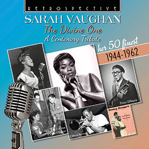Review of Deep dive into The Divine: Sarah Vaughan: The Divine One – A Centenary Tribute: Her 50 Finest 1944-62