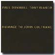 Review of Paul Dunmall/Tony Bianco: Homage To John Coltrane