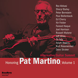 Review of Alternative Guitar Summit: Honoring Pat Martino Vol 1