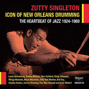 Review of Zutty Singleton: Icon of New Orleans Drumming – The Heartbeat of Jazz 1924-1969