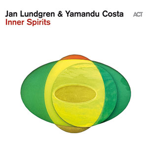 Review of Jan Lundgren & Yamandu Costa: Inner Spirits