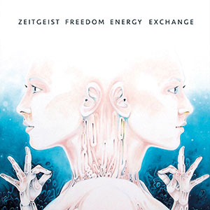 Review of Zeitgeist Freedom Energy Exchange: Inspire/Radicalise