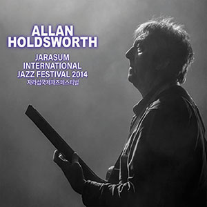 Review of Allan Holdsworth: Jarasum International Jazz Festival 2014