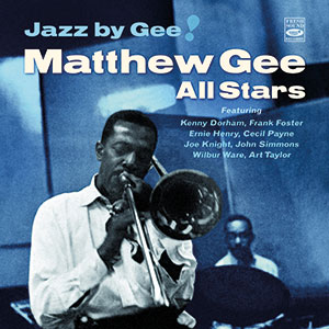 Review of Matthew Gee All Stars: Jazz By Gee