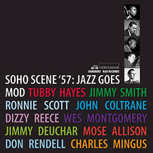 Review of Various Artists: Soho Scene ’57: Jazz Goes Mod