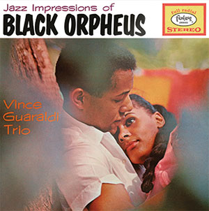 Review of The Vince Guaraldi Trio: Jazz Impressions of Black Orpheus (Deluxe Expanded Edition)