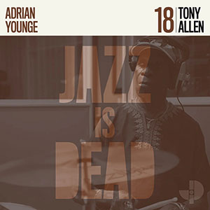 Review of Tony Allen: Jazz Is Dead 18