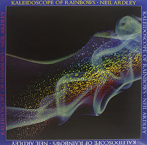 Review of Neil Ardley: Kaleidoscope of Rainbows