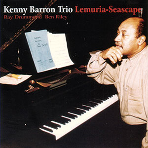 Review of Kenny Barron: Lemuria – Seascape
