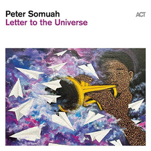 Review of Peter Somuah: Letter To The Universe