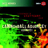 Review of Cannonball Adderley Qutet: Liederhalle, Stuttgart 1969