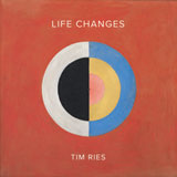 Review of Tim Ries: Life Changes