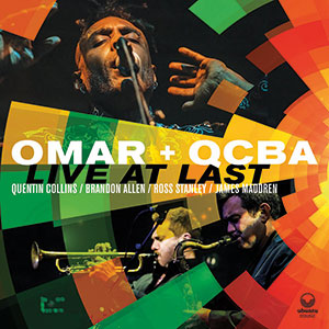 Review of Omar & QCBA: Live At Last