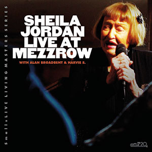 Review of Sheila Jordan: Live At Mezzrow
