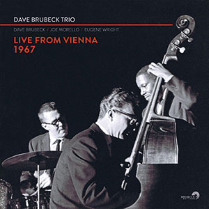 Review of Dave Brubeck Trio: Live From Vienna 1967