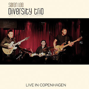 Review of Søren Lee: Diversity Trio: Live In Copenhagen