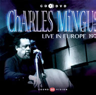 Review of Charles Mingus: Live In Europe 1975