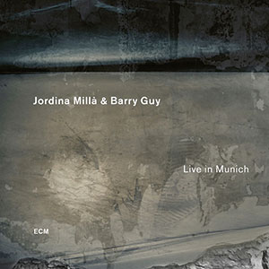 Review of Jordina Milla & Barry Guy: Live In Munich