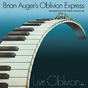 Review of Brian Auger’s Oblivion Express: Live Vol. 1