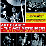 Review of Art Blakey and The Jazz Messengers: ‘Live’ at The Cafe Bohemia, November 1955