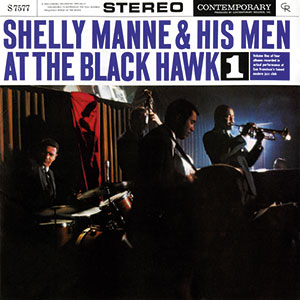 Review of Manne up!: Shelly Manne & His Men: Live at the Blackhawk Vol. 1