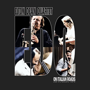 Review of Elton Dean Quartet: On Italian Roads: Live in Milan 1979