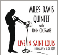 Review of Miles Davis Quintet with John Coltrane: Live in Saint Louis