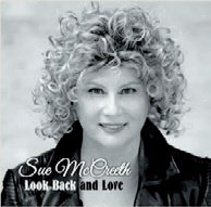 Review of Sue McCreeth: Look Back and Love