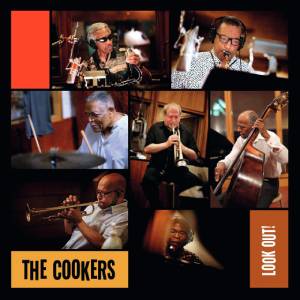 Review of The Cookers: Look Out!