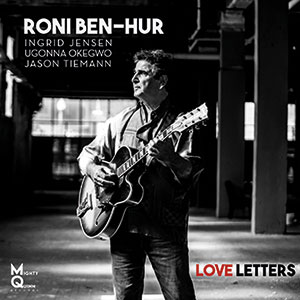 Review of Roni Ben-Hur: Love Letters