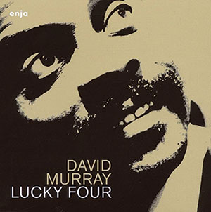 Review of David Murray: Lucky Four