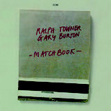 Review of Ralph Towner/Gary Burton: Matchbook