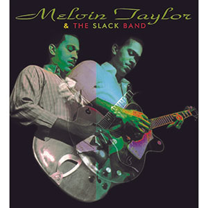 Review of Melvin Taylor & The Slack Band