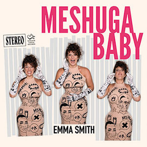 Review of Emma Smith: Meshuga Baby