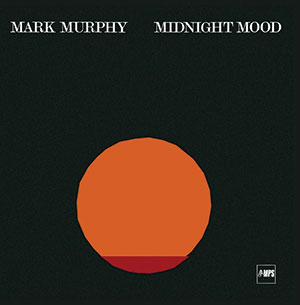 Review of Mark Murphy: Midnight Mood