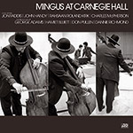 Review of Charles Mingus: Mingus At Carnegie Hall