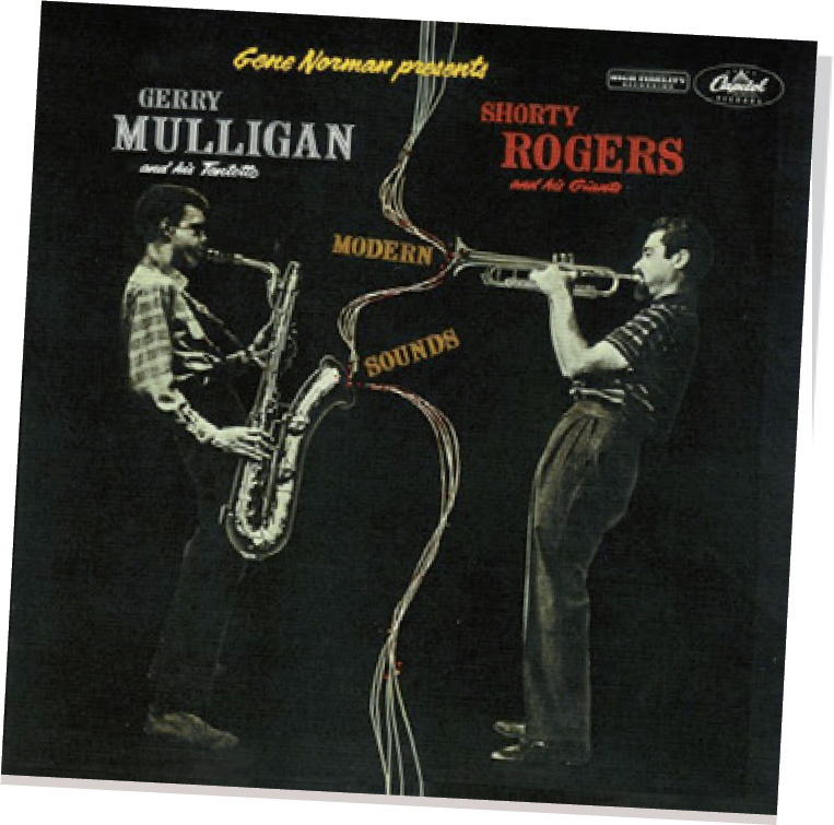 Review of Shorty Rogers and his Giants/Gerry Mulligan and his Tentette: Modern Sounds