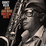 Review of Barney Wilen/Alain Jean-Marie: Montréal Duets