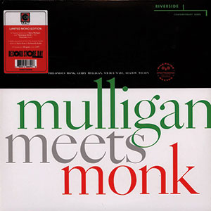 Gerry Mulligan/Thelonious Monk: Mulligan Meets Monk (Mono Edition