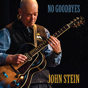 Review of John Stein: No Goodbyes