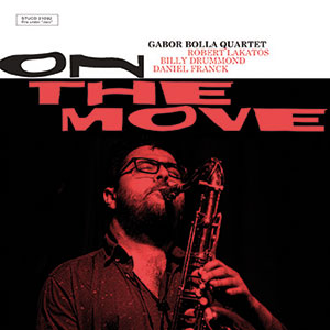 Review of Gábor Bolla Quartet: On The Move