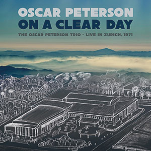 Review of Oscar Peterson: On a Clear Day