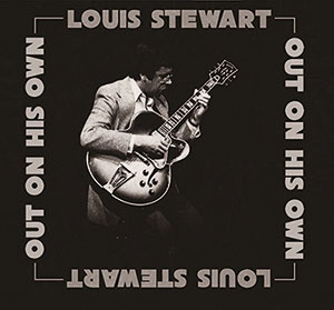 Review of Louis Stewart: Out On His Own