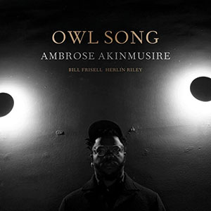 Review of Ambrose Akinmusire: Owl Song