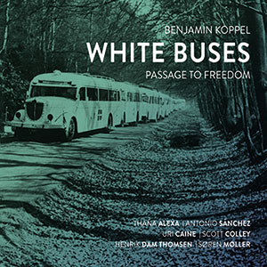 Review of Benjamin Koppel: White Buses: Passage To Freedom