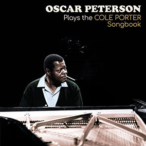 Review of Oscar Peterson: Plays The Cole Porter Songbook