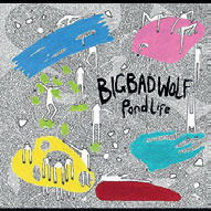 Review of Big Bad Wolf: Pond Life