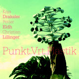 Review of Kaja Draksler/Petter Eldh/Christian Lillinger: Punkt.Vrt.Plastik